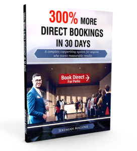 300% More Direct Bookings in 30 Days - A complete copywriting system for anyone who wants measurable results